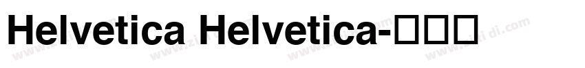 Helvetica Helvetica字体转换